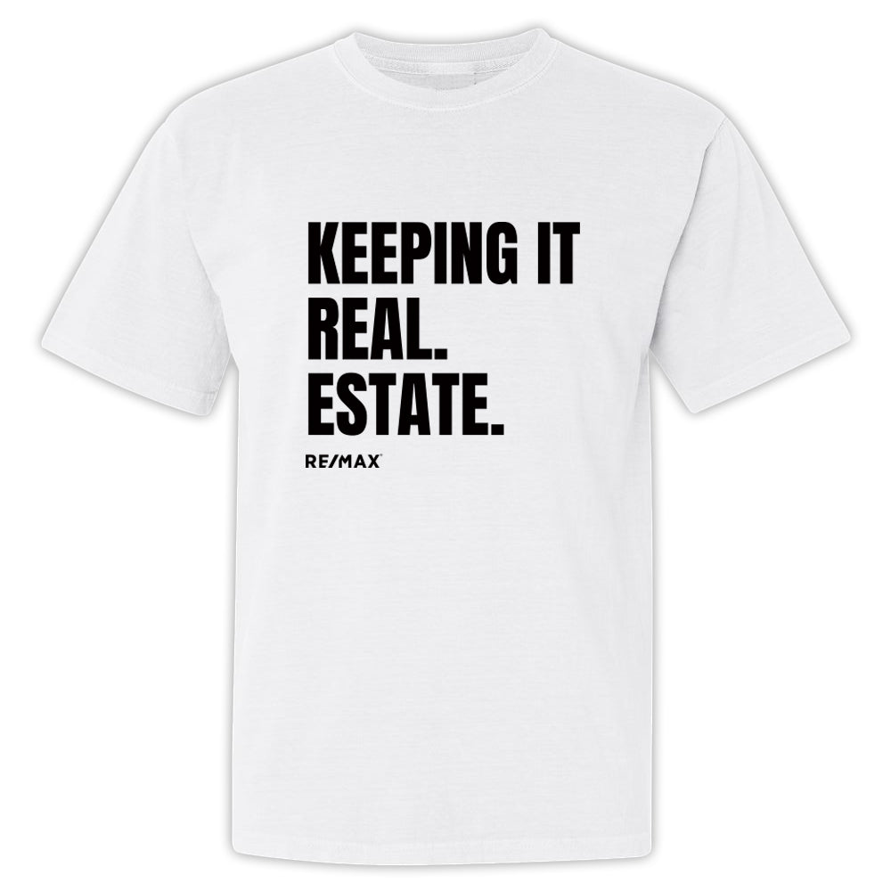 Premium Heavycotton Slogan T-Shirt - Keeping It Real Estate - Print
