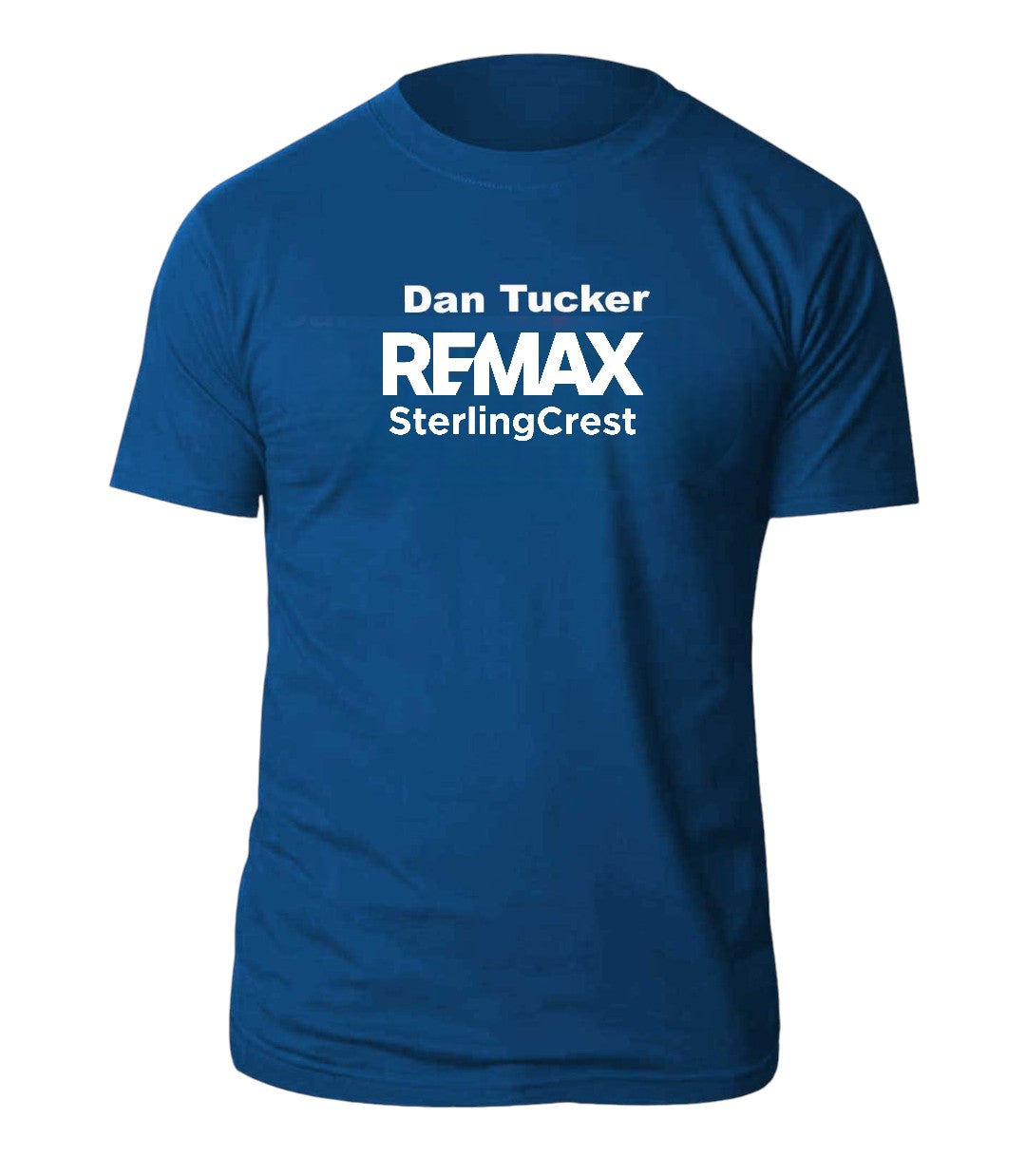 Blue t-shirt with 'Dan Tucker REMAX SterlingCrest' text on a white background