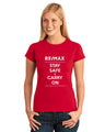 RE/MAX Stay Safe & Carry On Ladies' Tshirt - Red